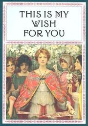 Cover of: This is my wish for you