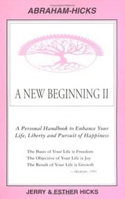 Cover of: A new beginning II: a personal handbook to enhance your life, liberty, and pursuit of happiness