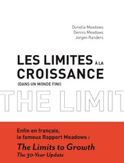 Cover of: Les Limites à La Croissance (dans un monde fini): Le Rapport Meadows, 30 ans après