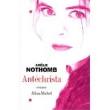 Antéchrista by Amélie Nothomb