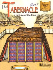 The Tabernacle by Katherine E. Hershey