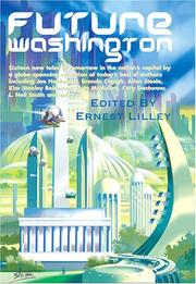 Cover of: Future Washington by Ernest Lilley