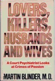 Cover of: Lovers, killers, husbands, and wives by Martin Blinder