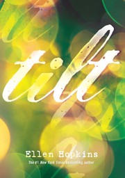 Cover of: Tilt by Ellen Hopkins