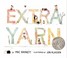 Cover of: Extra yarn