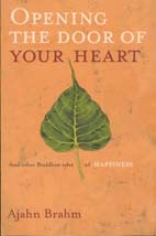 Cover of: Opening the Door of Your Heart: And Other Buddhist Tales of Happiness
