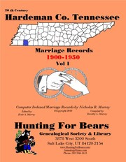 Cover of: 20th Century Hardeman Co TN Marriages Vol 1 1900-1950: Computer Indexed Tennessee Marriage Records by Nicholas Russell Murray