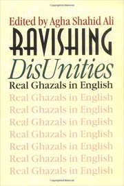 Cover of: Ravishing disunities by edited by Agha Shahid Ali ; afterword by Sara Suleri Goodyear.