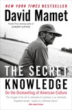 Cover of: The secret knowledge by David Mamet