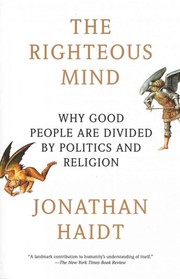 The righteous mind by Jonathan Haidt, Antonio Kuntz