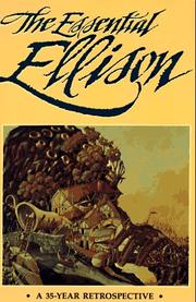 Cover of: The Essential Ellison by Harlan Ellison