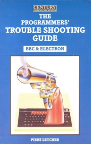 Cover of: The Programmers' Troubleshooting Guide by Piers Letcher