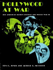 Hollywood at war by Ken D. Jones