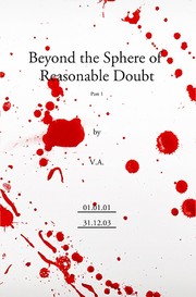 Beyond the Sphere of Reasonable Doubt (part 1) by Nick Peterson, V.A.