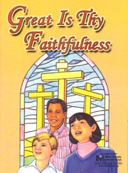 Cover of: Great is Thy Faithfulness: a visualized gospel hymn