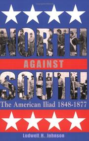 Cover of: North against South by Ludwell H. Johnson
