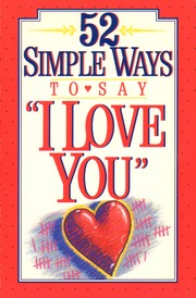 Cover of: 52 simple ways, "I love you"