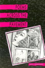 Cover of: Poems across the pavement by Luis J. Rodriguez