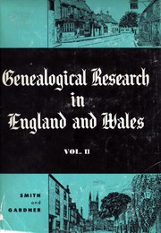 Genealogical research in England and Wales by David E. Gardner, Frank Smith