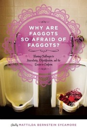 Cover of: Why Are Faggots So Afraid of Faggots? by 