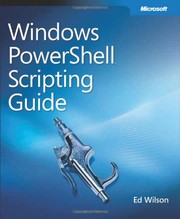 Cover of: Windows PowerShell scripting guide