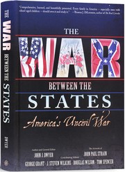Cover of: The War Between the States: America's Uncivil War