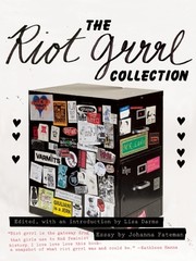 Cover of: The Riot Grrrl Collection by edited by Lisa Darms
