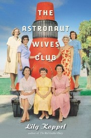 Cover of: The Astronaut Wives Club by 