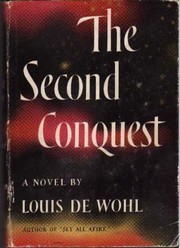 The second conquest by Louis De Wohl