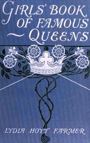 Cover of: The girl's book of famous queens