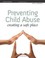 Cover of: Preventing child abuse