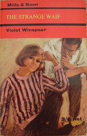 The Strange Waif by Violet Winspear