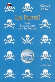 Cover of: Les pirates! dans: Une aventure avec les baleines: Une aventure avec les baleines