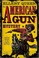 Cover of: The American gun mystery