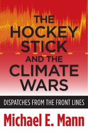 Cover of: The hockey stick and the climate wars