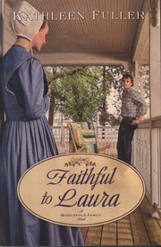 Faithful to Laura by Kathleen Fuller