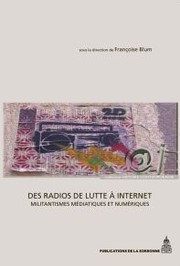 Cover of: Des radios de lutte à Internet by 