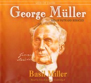 Cover of: George Muller: Man of Faith and Miracles