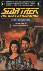 Star Trek The Next Generation - Power Hungry by Howard Weinstein