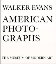 American photographs by Walker Evans