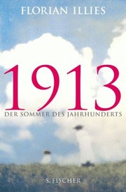 Cover of: 1913: Der Sommer des Jahrhunderts