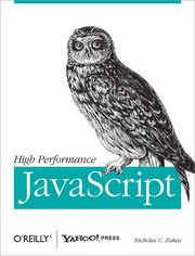 High Performance JavaScript by Nicholas C. Zakas
