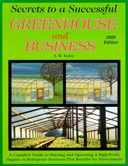 Cover of: Secrets to a successful greenhouse business by Taylor, T. M.