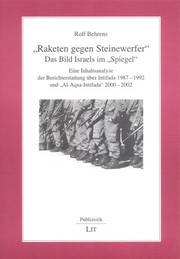 "Raketen gegen Steinewerfer" by Rolf Behrens