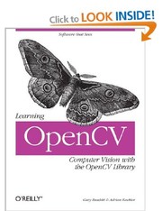 Learning OpenCV by Gary Bradski, Adrian Kaehler