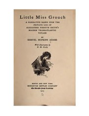 Cover of: Little Miss Grouch: a narrative based upon the private log of Alexander Forsyth Smith's maiden transatlantic voyage