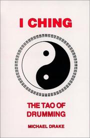 Cover of: I-Ching : The Tao of Drumming