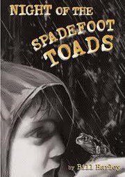 Night of the spadefoot toads by Bill Harley