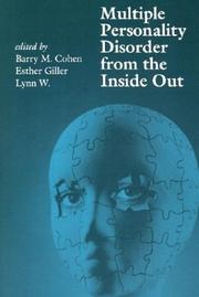 Cover of: Multiple personality disorder from the inside out by edited by Barry M. Cohen, Esther Giller, Lynn W.