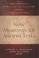 Cover of: New Meanings for Ancient Texts